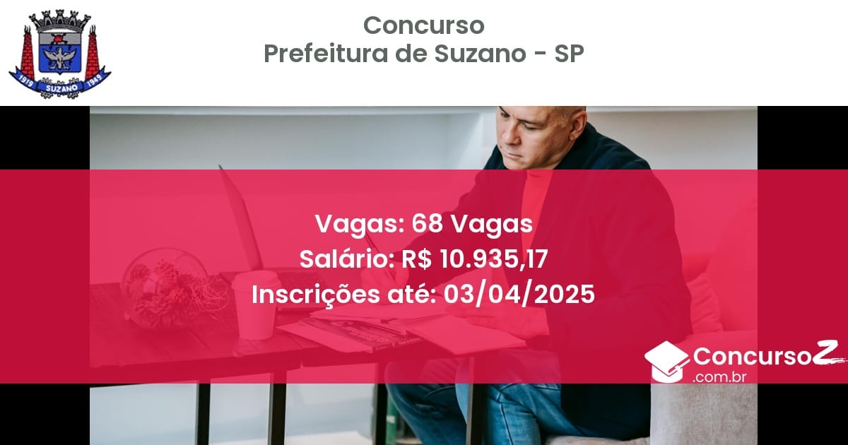 Concurso Público 1396-prefeitura-de-suzano-sp-68-vagas atualizado em March de 2025