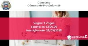 Concurso Público 1400 camara de pratania sp 2 vagas julho 2025