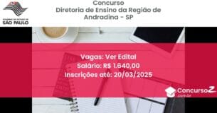 Concurso Público 1403 diretoria de ensino da regiao de andradina sp ver edital junho 2025