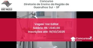 Concurso Público 1408 diretoria de ensino da regiao de guarulhos sul sp ver edital junho 2025