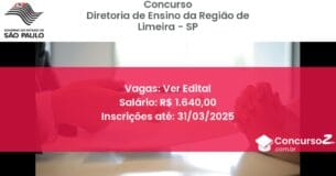 Concurso Público 1411 diretoria de ensino da regiao de limeira sp ver edital junho 2025