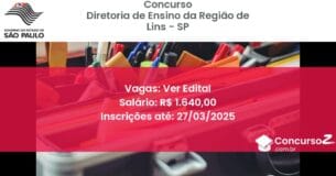 Concurso Público 1412-diretoria-de-ensino-da-regiao-de-lins-sp-ver-edital atualizado em March de 2025