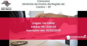Concurso Público 1419 diretoria de ensino da regiao do centro sp ver edital junho 2025