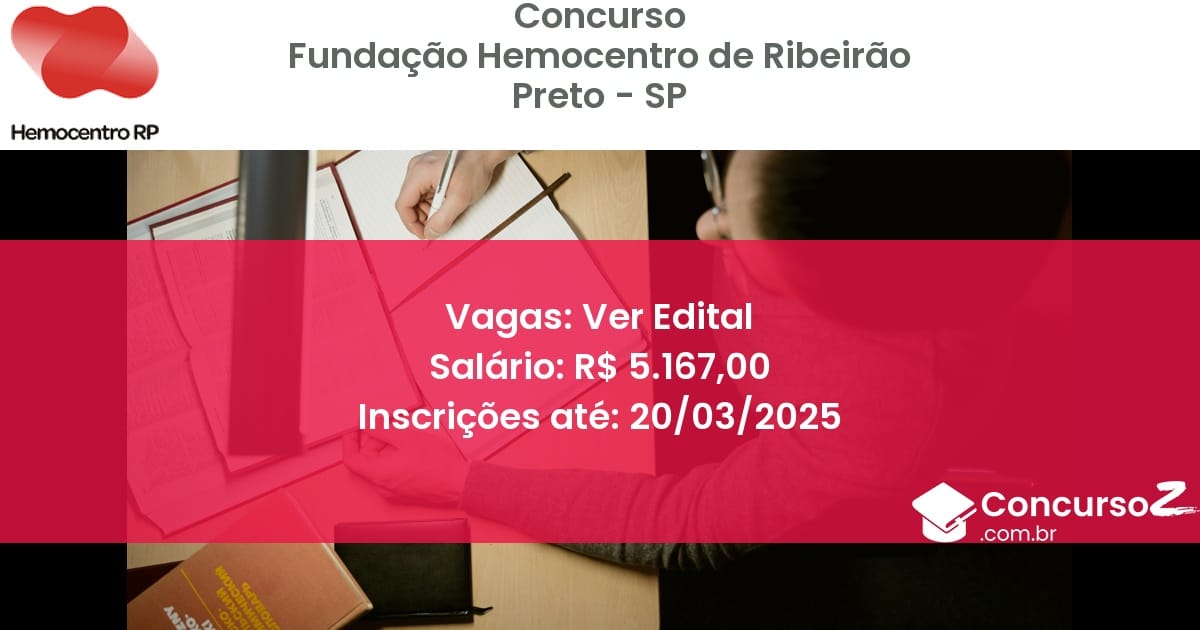 Concurso Público 1437 fundacao hemocentro de ribeirao preto sp ver edital julho 2025