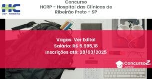 Concurso Público 1442-hcrp-hospital-das-clinicas-de-ribeirao-preto-sp-ver-edital atualizado em March de 2025