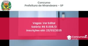 Concurso Público 1460 prefeitura de nhandeara sp ver edital junho 2025