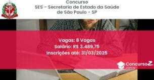 Concurso Público 1470-ses-secretaria-de-estado-da-saude-de-sao-paulo-sp-8-vagas atualizado em March de 2025