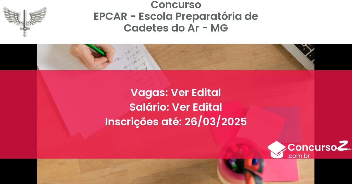 Concurso Público 1480 epcar escola preparatoria de cadetes do ar mg ver edital julho 2025