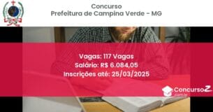 Concurso Público 1481 prefeitura de campina verde mg 117 vagas junho 2025