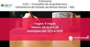 Concurso Público 1486 cau conselho de arquitetura e urbanismo do estado de minas gerais mg 9 vagas junho 2025