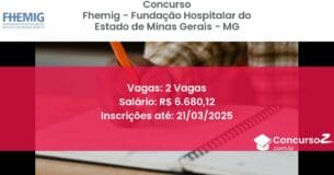 Concurso Público 1492 fhemig fundacao hospitalar do estado de minas gerais mg 2 vagas junho 2025