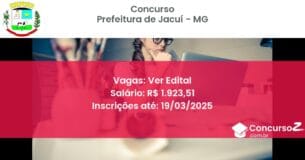 Concurso Público 1501 prefeitura de jacui mg ver edital junho 2025