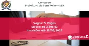 Concurso Público 1512-prefeitura-de-sem-peixe-mg-77-vagas atualizado em March de 2025