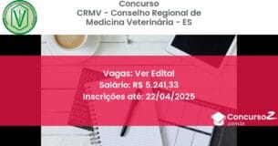 Concurso Público 1517 crmv conselho regional de medicina veterinaria es ver edital junho 2025