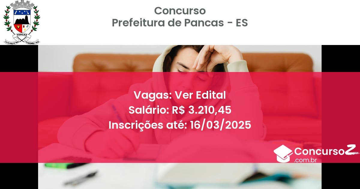 Concurso Público 1522 prefeitura de pancas es ver edital julho 2025