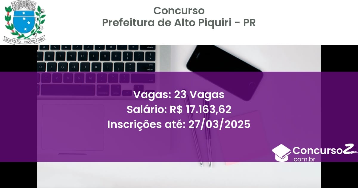 Concurso Público 1534-prefeitura-de-alto-piquiri-pr-23-vagas atualizado em March de 2025