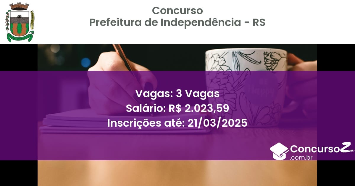 Concurso Público 1566 prefeitura de independencia rs 3 vagas julho 2025
