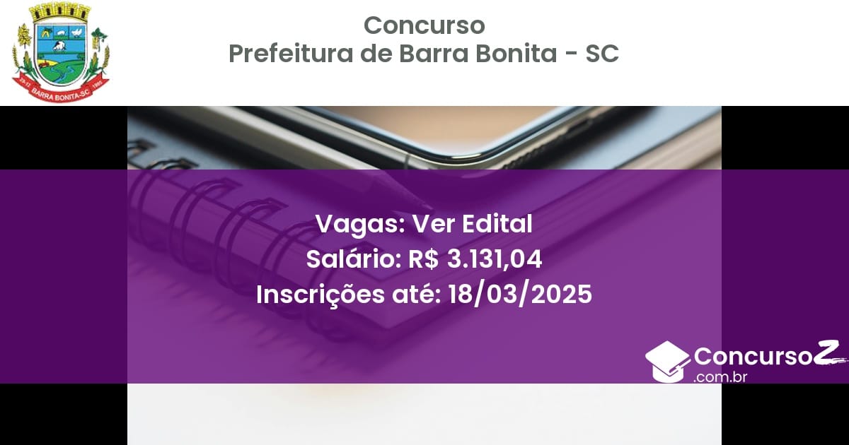 Concurso Público 1588 prefeitura de barra bonita sc ver edital junho 2025