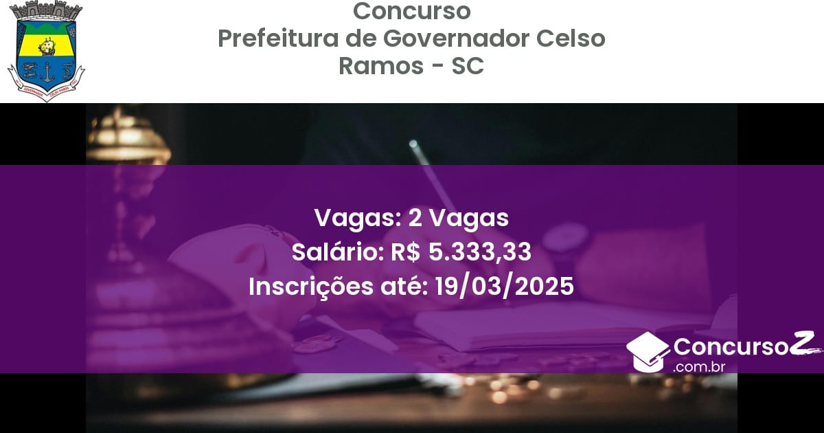 Concurso Público 1595 prefeitura de governador celso ramos sc 2 vagas junho 2025