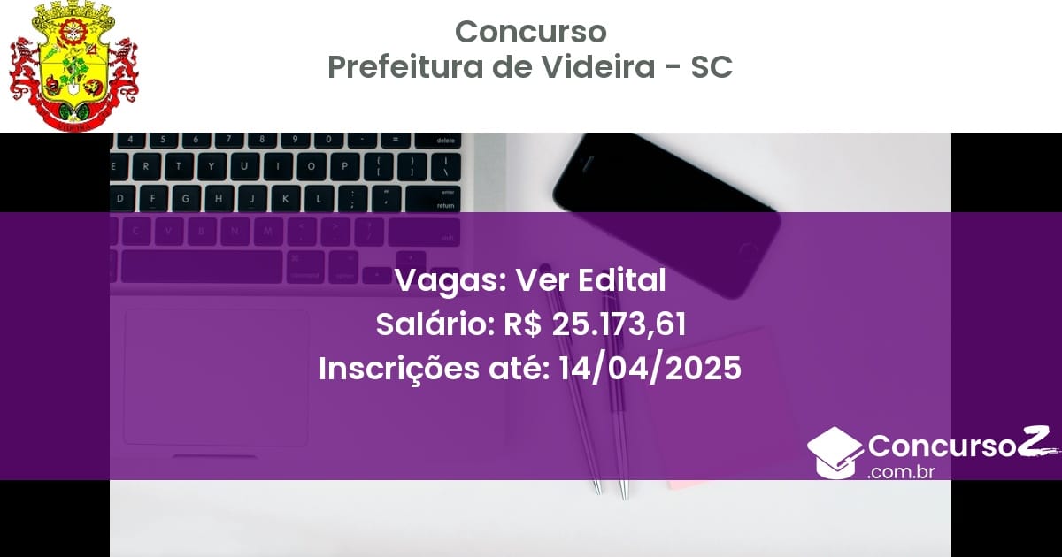 Concurso Público 1610-prefeitura-de-videira-sc-ver-edital atualizado em March de 2025