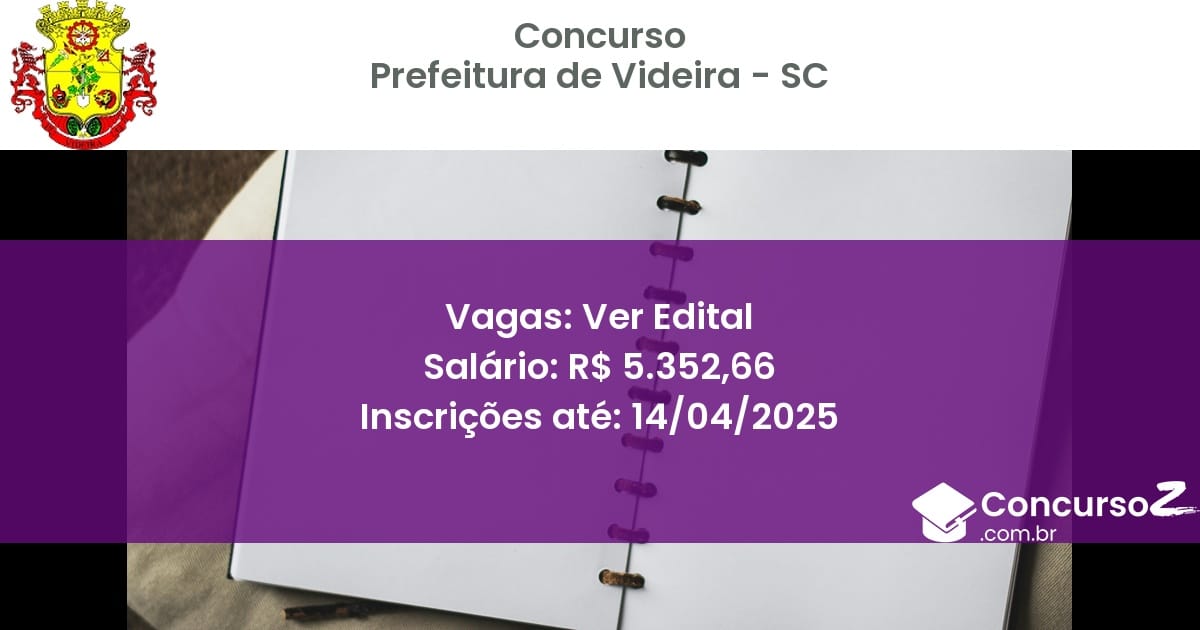 Concurso Público 1611-prefeitura-de-videira-sc-ver-edital atualizado em March de 2025