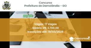Concurso Público 1620 prefeitura de damolandia go 17 vagas junho 2025