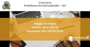 Concurso Público 1621 prefeitura de damolandia go 21 vagas julho 2025