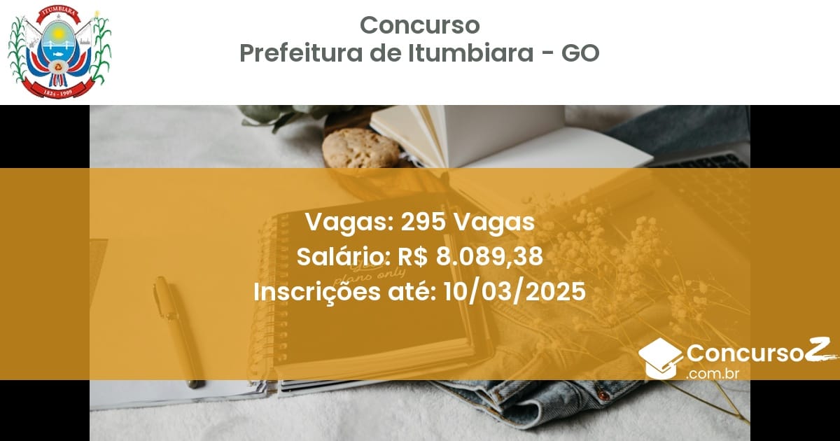 Concurso Público 1622 prefeitura de itumbiara go 295 vagas junho 2025