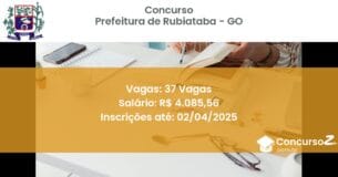 Concurso Público 1626-prefeitura-de-rubiataba-go-37-vagas atualizado em March de 2025