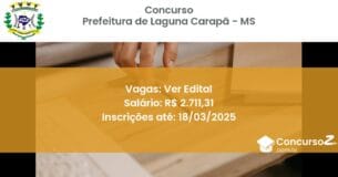 Concurso Público 1632 prefeitura de laguna carapa ms ver edital julho 2025