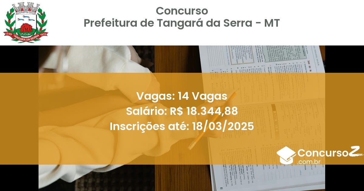 Concurso Público 1643 prefeitura de tangara da serra mt 14 vagas julho 2025