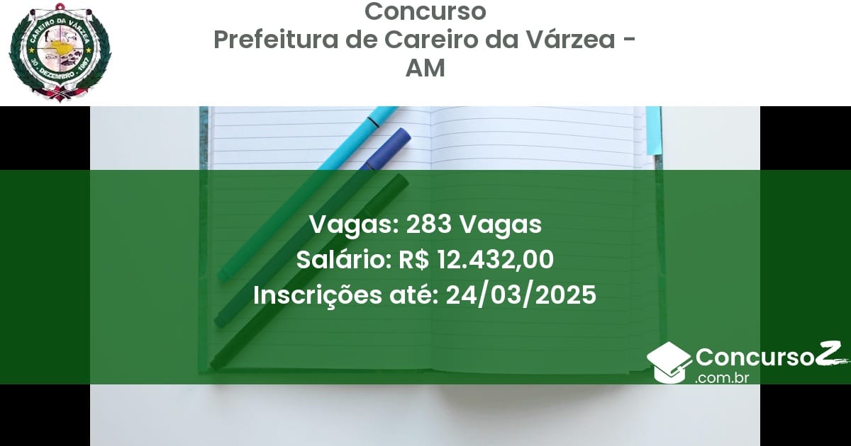 Concurso Público 1646 prefeitura de careiro da varzea am 283 vagas junho 2025