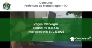 Concurso Público 1654-prefeitura-de-monte-negro-ro-190-vagas atualizado em March de 2025