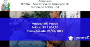 Concurso Público 1661 sec ba secretaria da educacao do estado da bahia ba 1487 vagas junho 2025