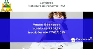 Concurso Público 1672 prefeitura de penalva ma 1854 vagas junho 2025
