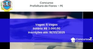 Concurso Público 1682 prefeitura de flores pe 6 vagas junho 2025