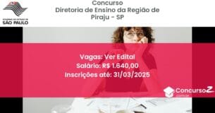 Concurso Público 1703 diretoria de ensino da regiao de piraju sp ver edital maio 2025