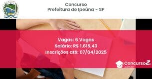 Concurso Público 1707-prefeitura-de-ipeuna-sp-6-vagas atualizado em March de 2025