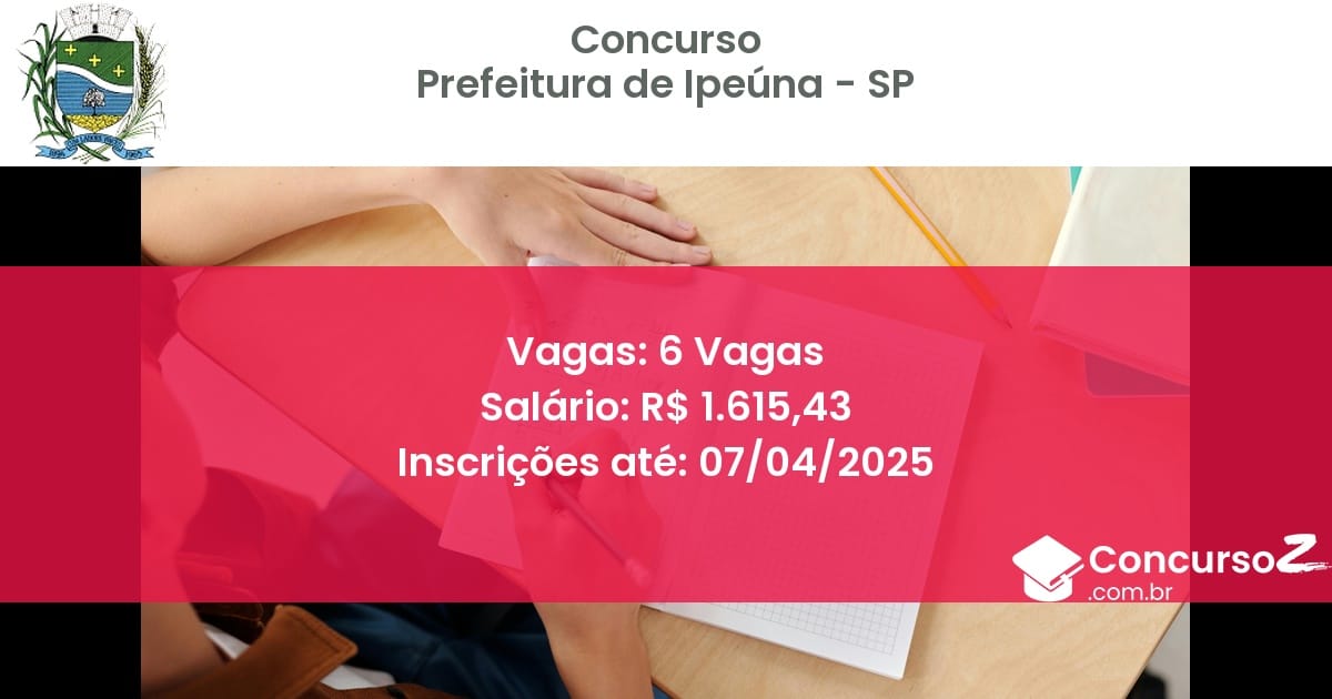 Concurso Público 1707-prefeitura-de-ipeuna-sp-6-vagas atualizado em March de 2025