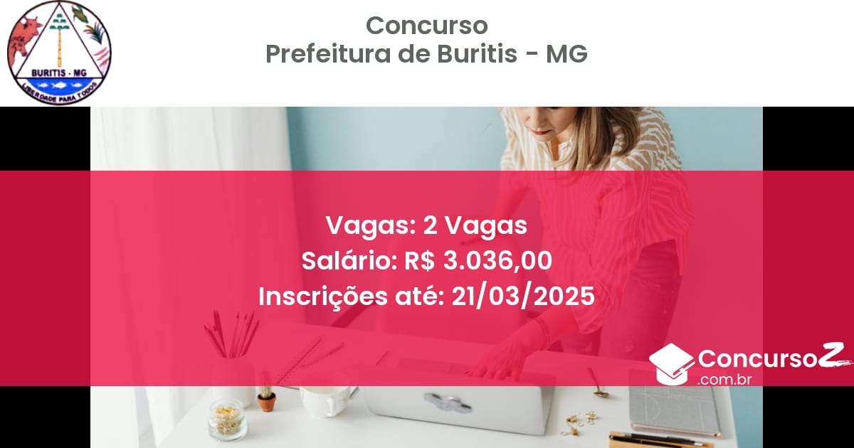 Concurso Público 1723 prefeitura de buritis mg 2 vagas junho 2025