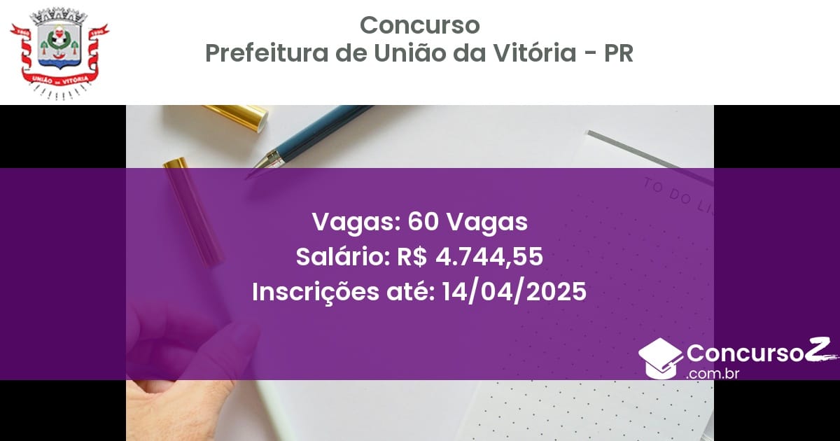 Concurso Público 1748-prefeitura-de-uniao-da-vitoria-pr-60-vagas atualizado em March de 8211