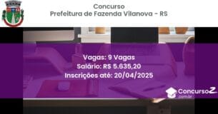 Concurso Público 1756-prefeitura-de-fazenda-vilanova-rs-9-vagas atualizado em March de 2025