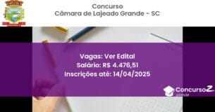 Concurso Público 1773-camara-de-lajeado-grande-sc-ver-edital atualizado em March de 8211