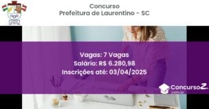 Concurso Público 1790-prefeitura-de-laurentino-sc-7-vagas atualizado em March de 2025