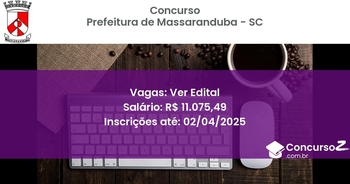 Concurso Público 1791-prefeitura-de-massaranduba-sc-ver-edital atualizado em March de 2025