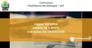 Concurso Público 1806-prefeitura-de-matupa-mt-ver-edital atualizado em March de 2025