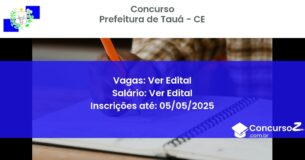 Concurso Público 1821-prefeitura-de-taua-ce-ver-edital atualizado em March de 2025