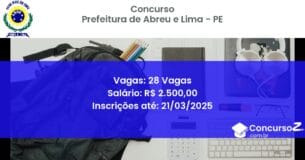 Concurso Público 1832 prefeitura de abreu e lima pe 28 vagas julho 2025