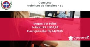 Concurso Público 1844-prefeitura-de-pinheiros-es-ver-edital atualizado em March de 2025