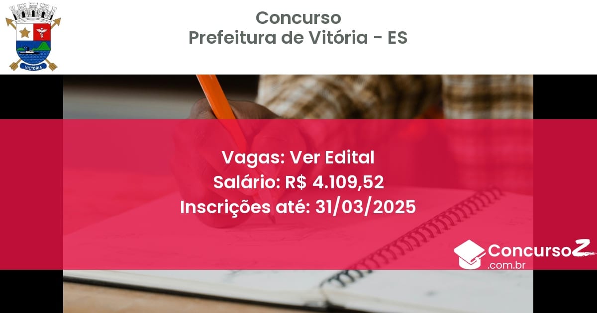 Concurso Público 1845-prefeitura-de-vitoria-es-ver-edital atualizado em March de 2025